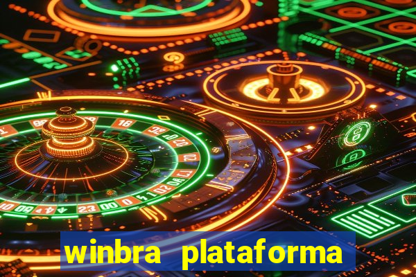 winbra plataforma de jogos